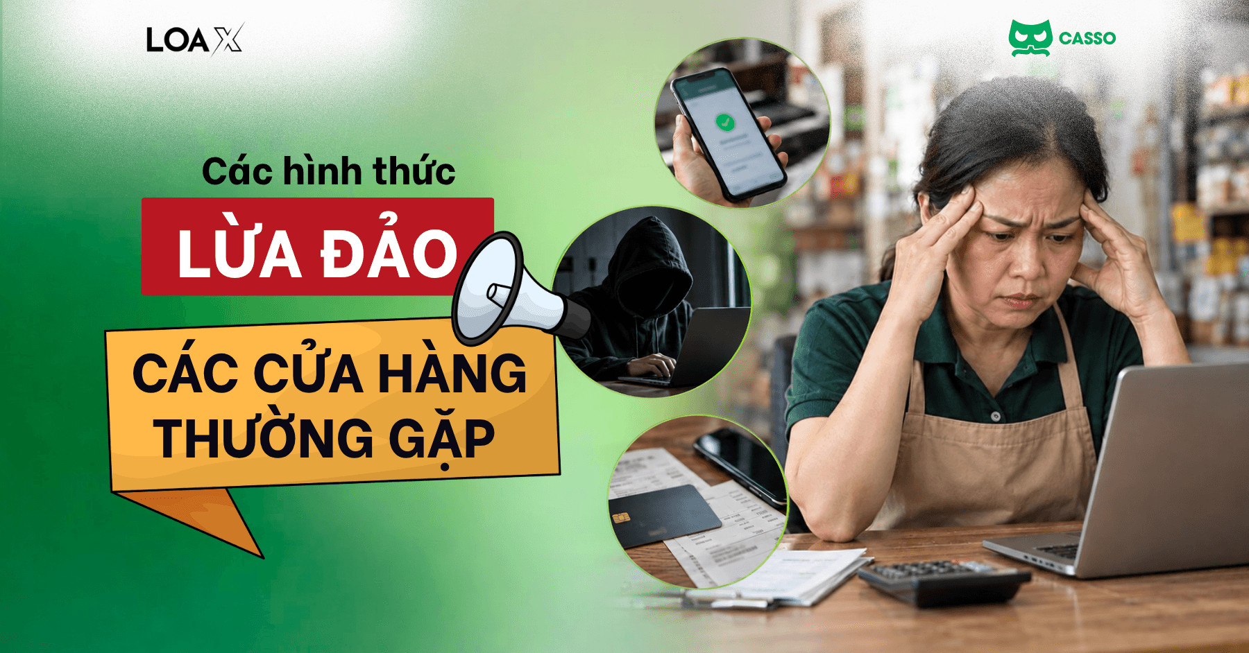 Các hình thức lừa đảo mà các cửa hàng thường gặp