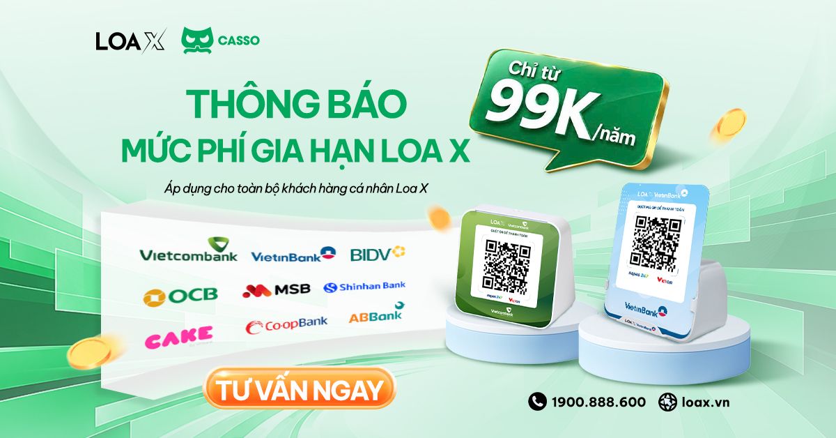 Gia hạn loa báo chuyển khoản chỉ từ 99.000đồng/năm