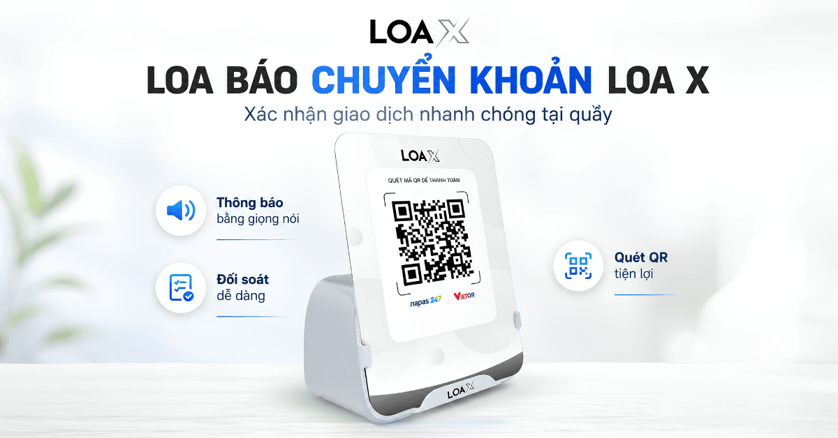 Loa báo chuyển khoản tại quầy