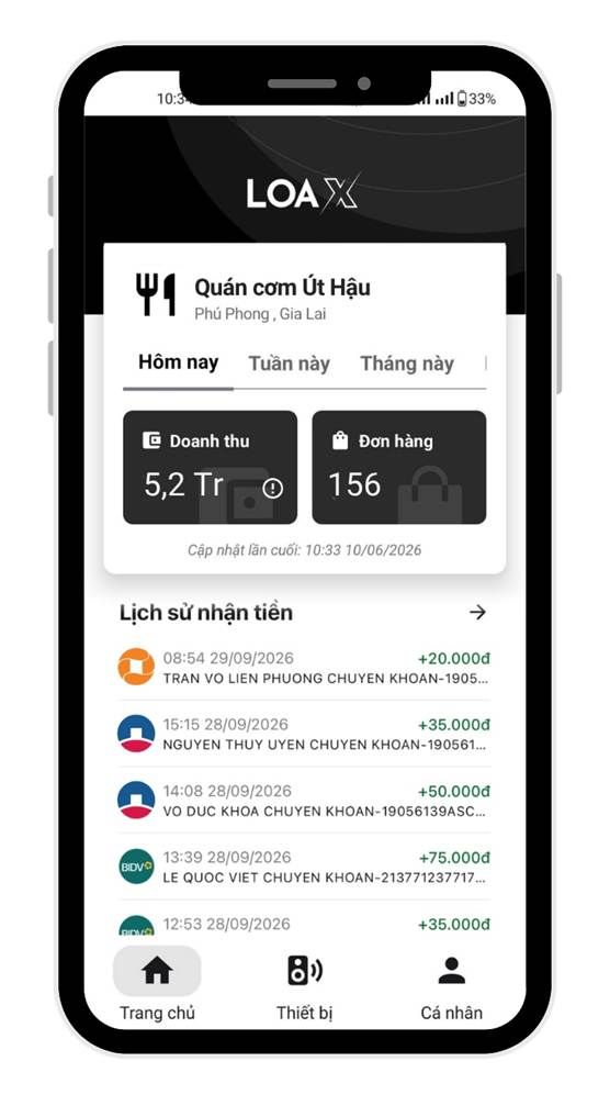 Ứng dụng Loa X hiển thị doanh thu và lịch sử nhận tiền của cửa hàng